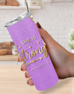 "She is Strong" Proverbs 31:25 20oz Tumbler