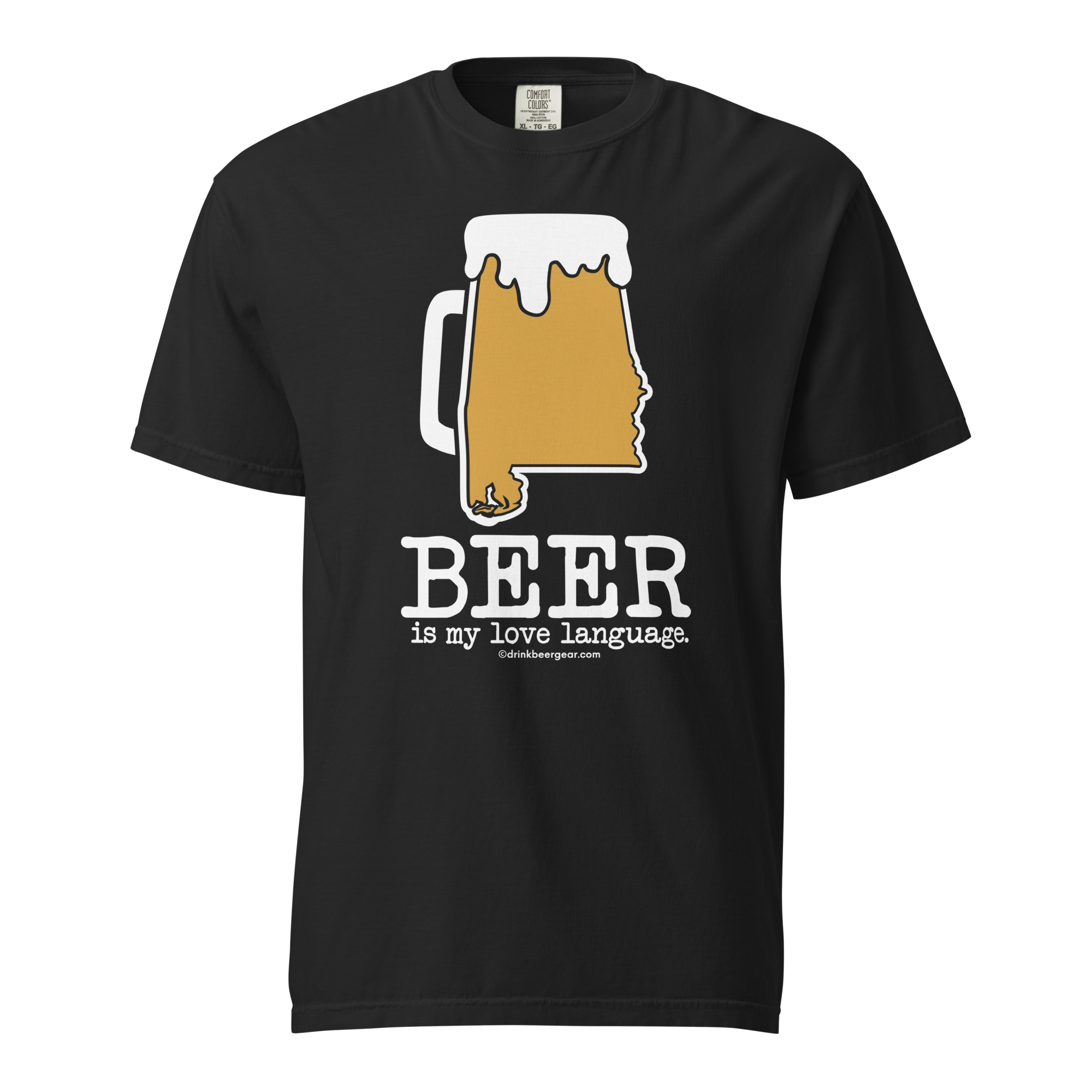Alabama Beer Mug Tee - Beer Is My Love Language. - COMFORT COLORS BRAND TEE Drink Beer Gear
