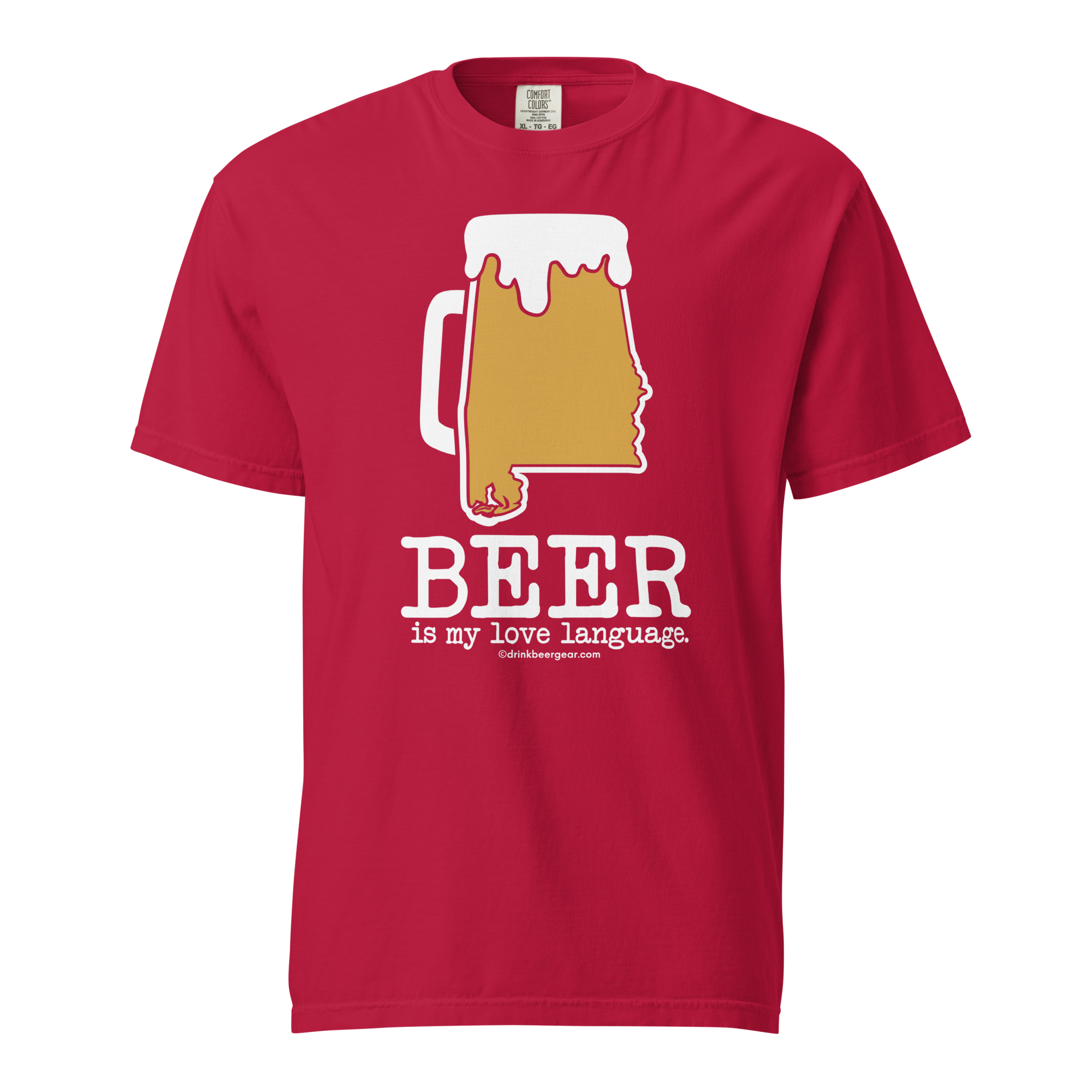 Alabama Beer Mug Tee - Beer Is My Love Language. - COMFORT COLORS BRAND TEE Drink Beer Gear