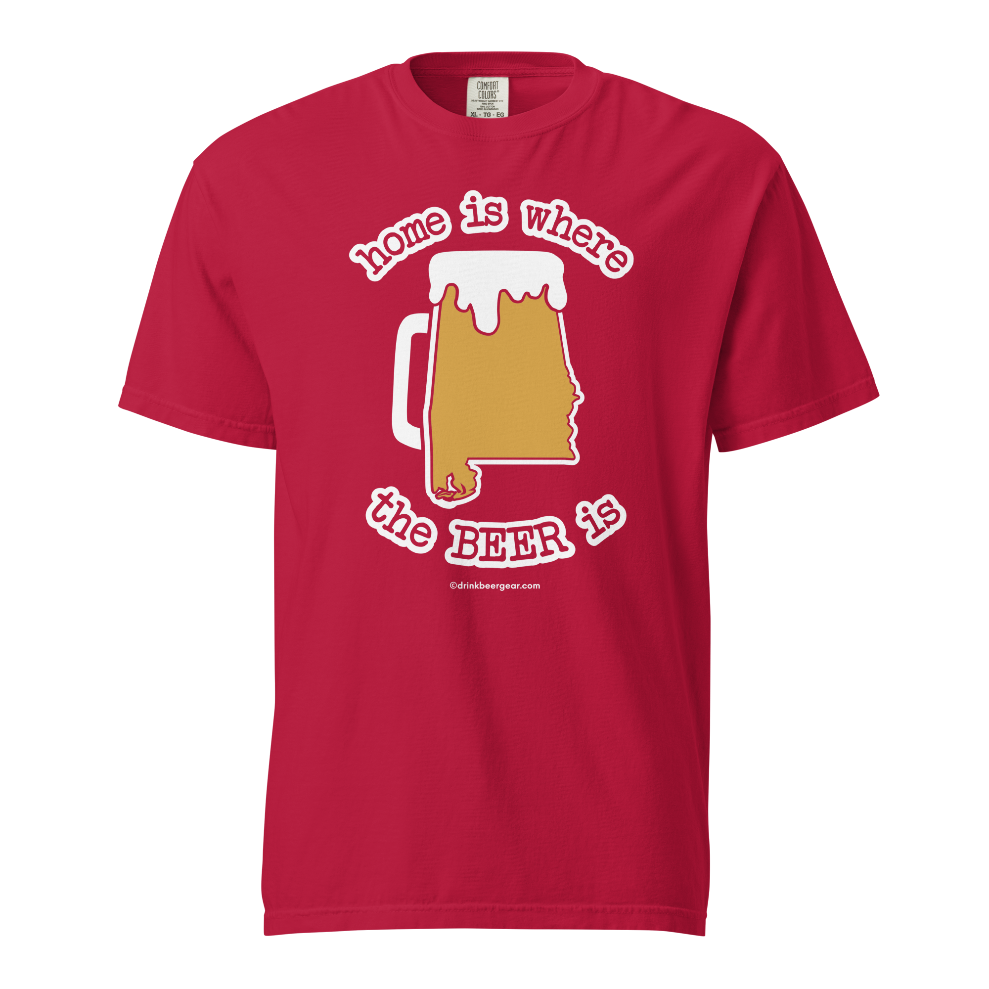 Alabama Beer Mug Tee - Home Is Where The Beer Is - COMFORT COLORS BRAND TEE Drink Beer Gear