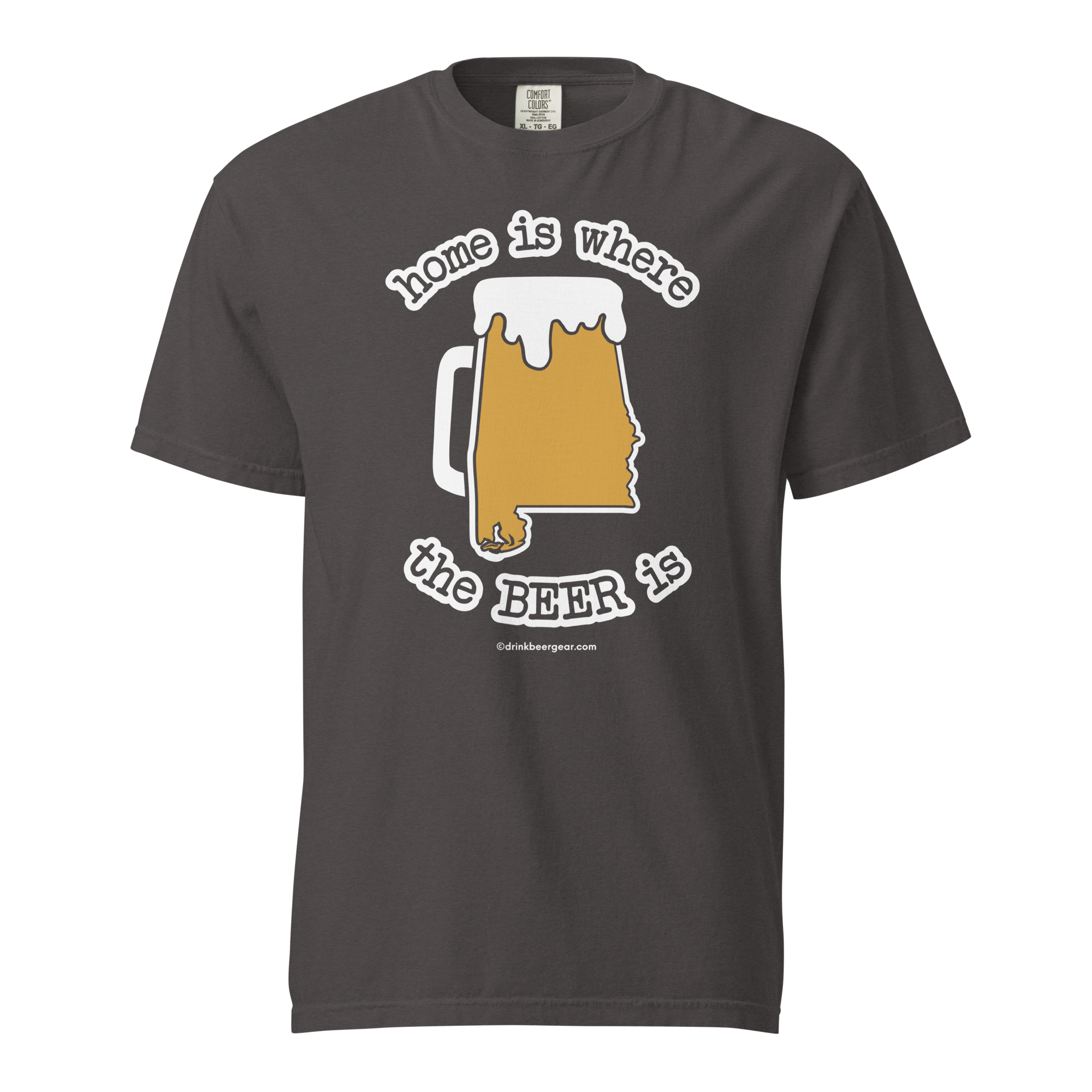 Alabama Beer Mug Tee - Home Is Where The Beer Is - COMFORT COLORS BRAND TEE Drink Beer Gear