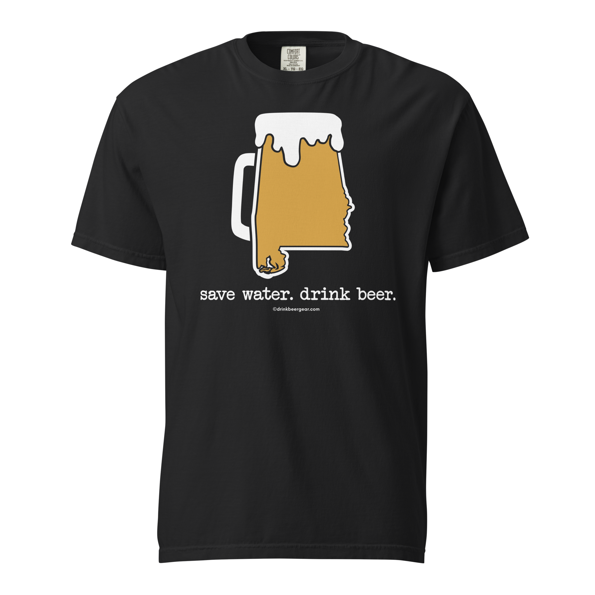 Alabama Beer Mug Tee - Save Water. Drink Beer. - COMFORT COLORS BRAND TEE Drink Beer Gear