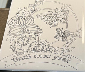 Custom Ceramic Tile: Butterfly & Floral Design with 'Until Next Year' Message - Main Street Collective