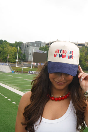 Hey So Are We Winning - Navy Corduroy Trucker Hat