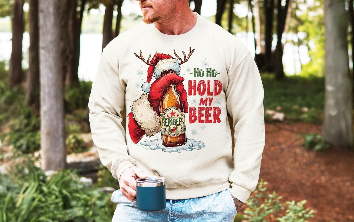 Ho Ho Hold My Beer Christmas Crewneck