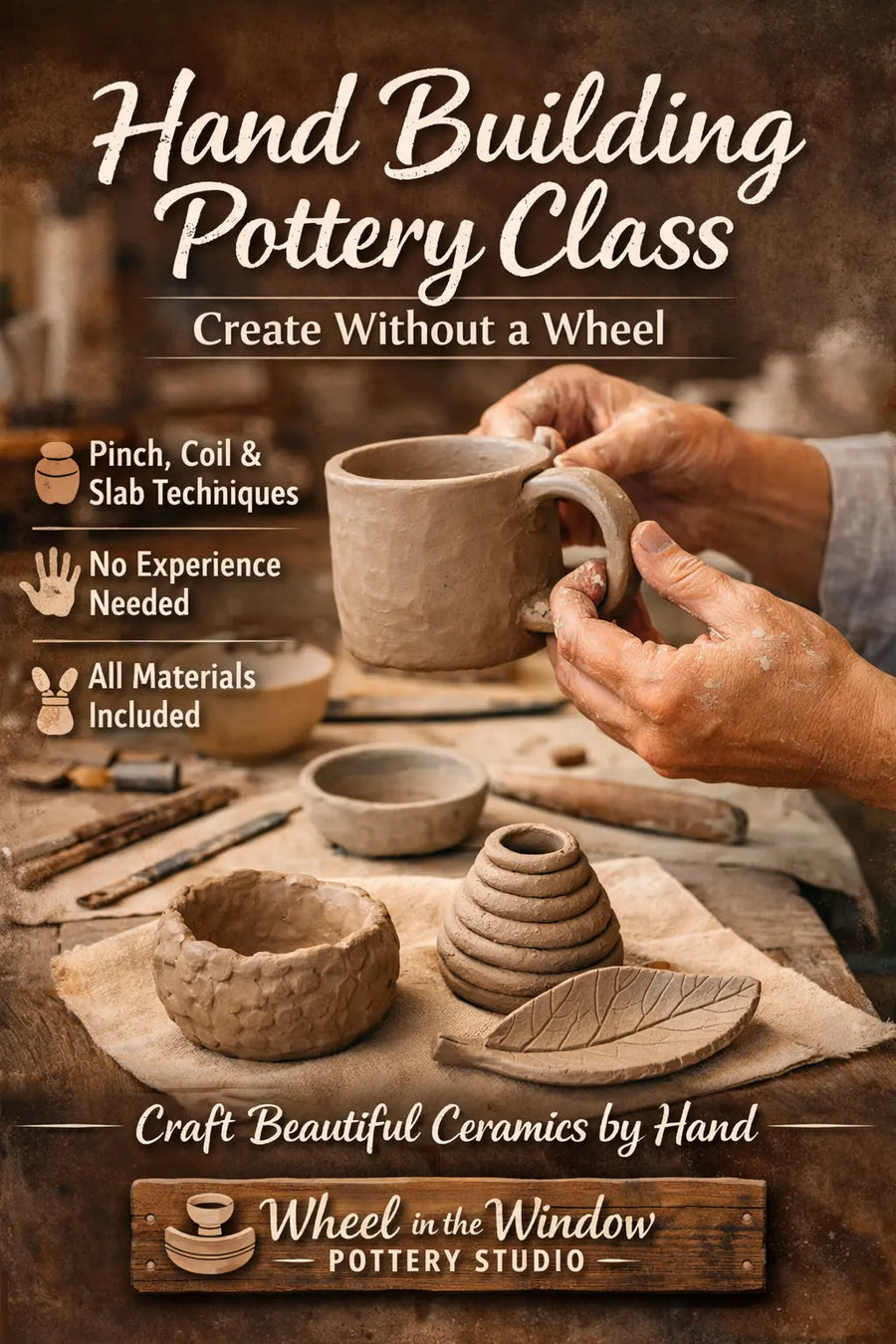 Hand building pottery class: hands shaping clay mug with coil pot and slab leaf, clay tools on table. Pottery studio advertisement.