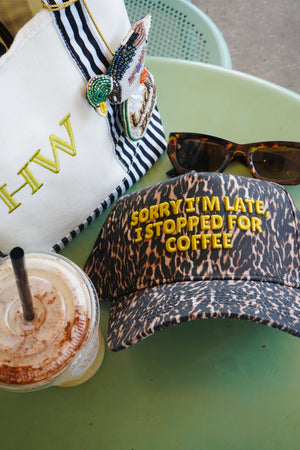 Sorry I'm Late, I Stopped for Coffee - Luxe Leopard Trucker Hat by KenzKustomz, view 35