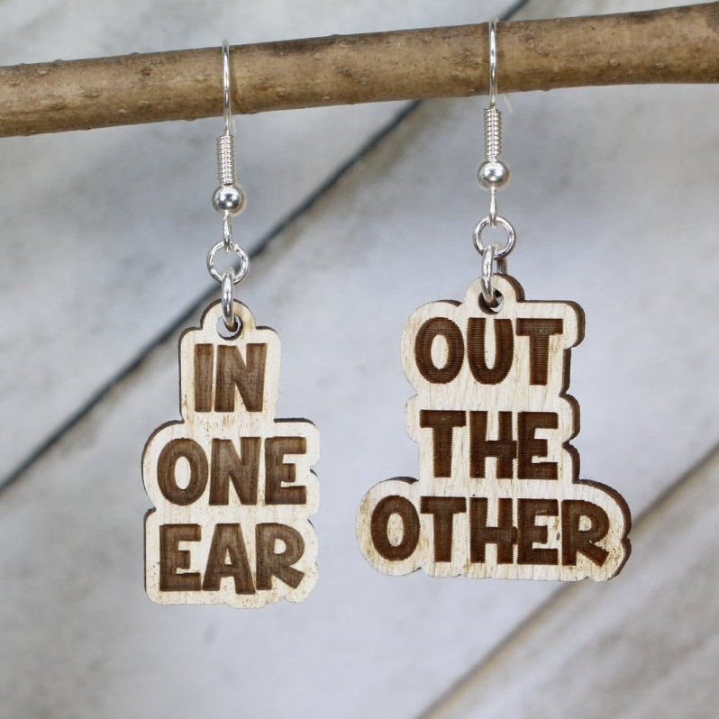 In One Ear Out the Other Wooden Earrings | Funny Humor Jewelry
