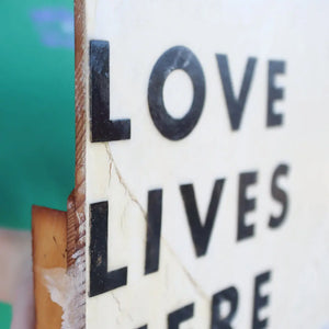 Love Lives Here Artwork by Dennehey Design Co., original artwork detail photo 2