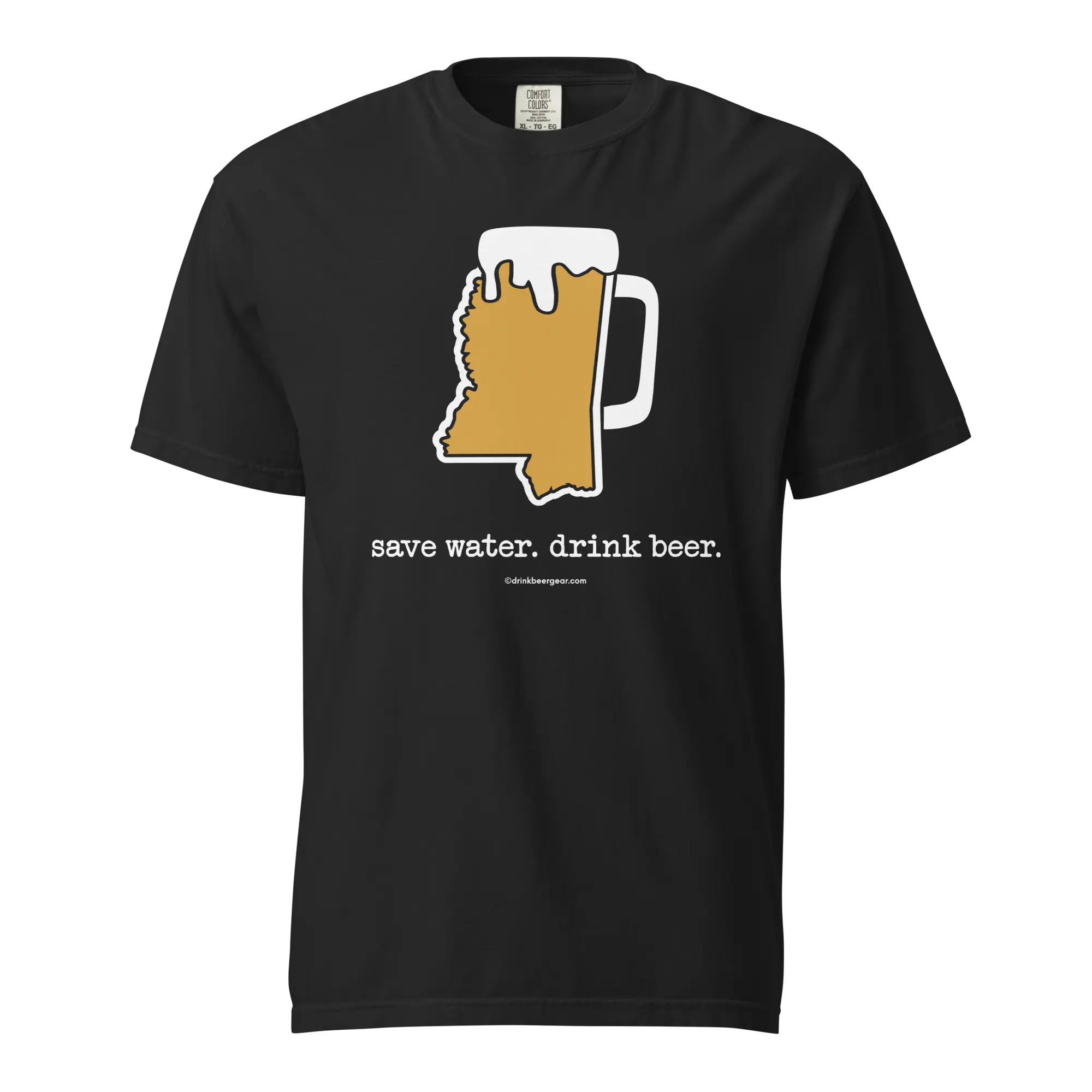 Mississippi Beer Mug Tee - Save Water. Drink Beer. - COMFORT COLORS BRAND TEE Drink Beer Gear