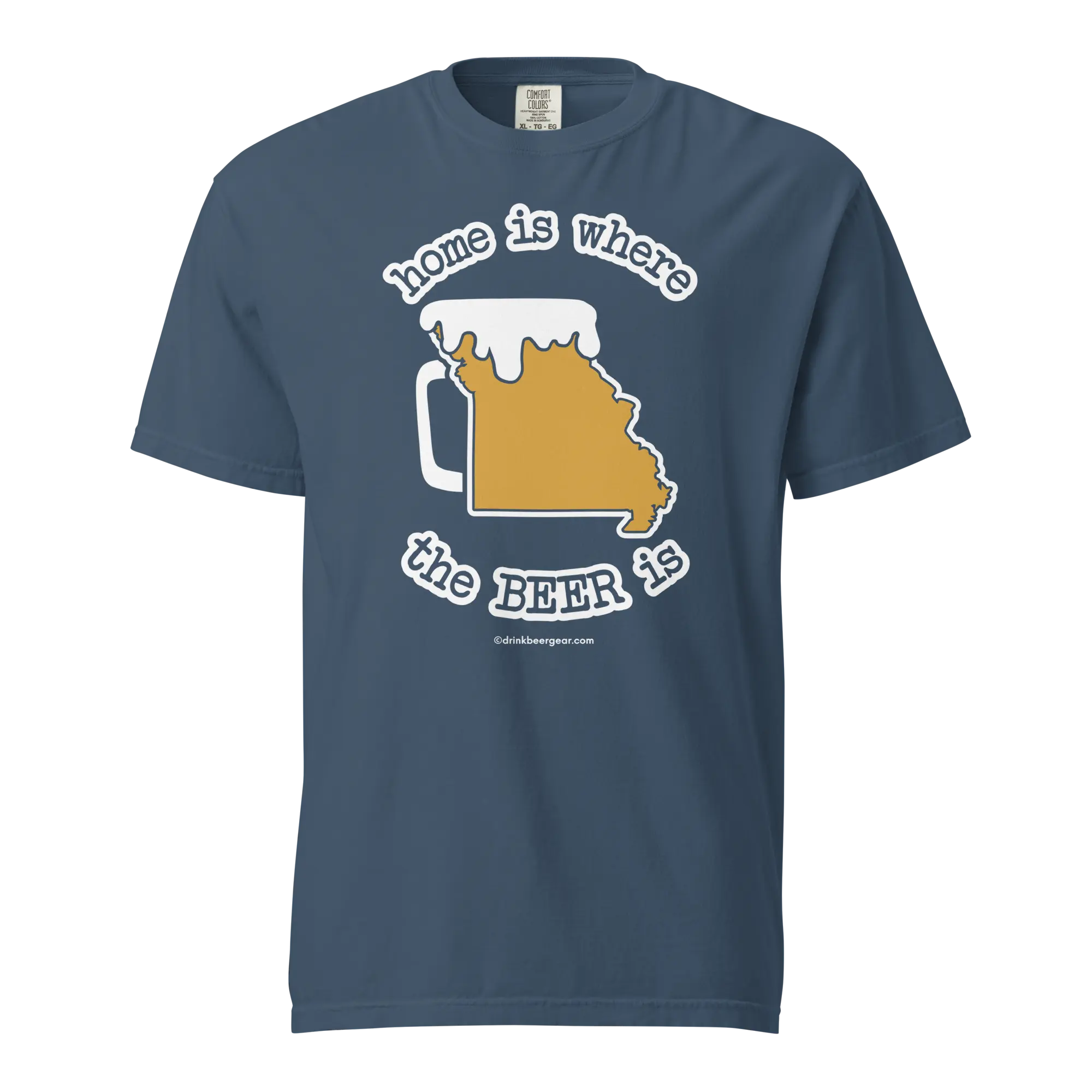 Missouri Beer Mug Tee – Home Is Where The Beer Is - COMFORT COLORS BRAND TEE Drink Beer Gear