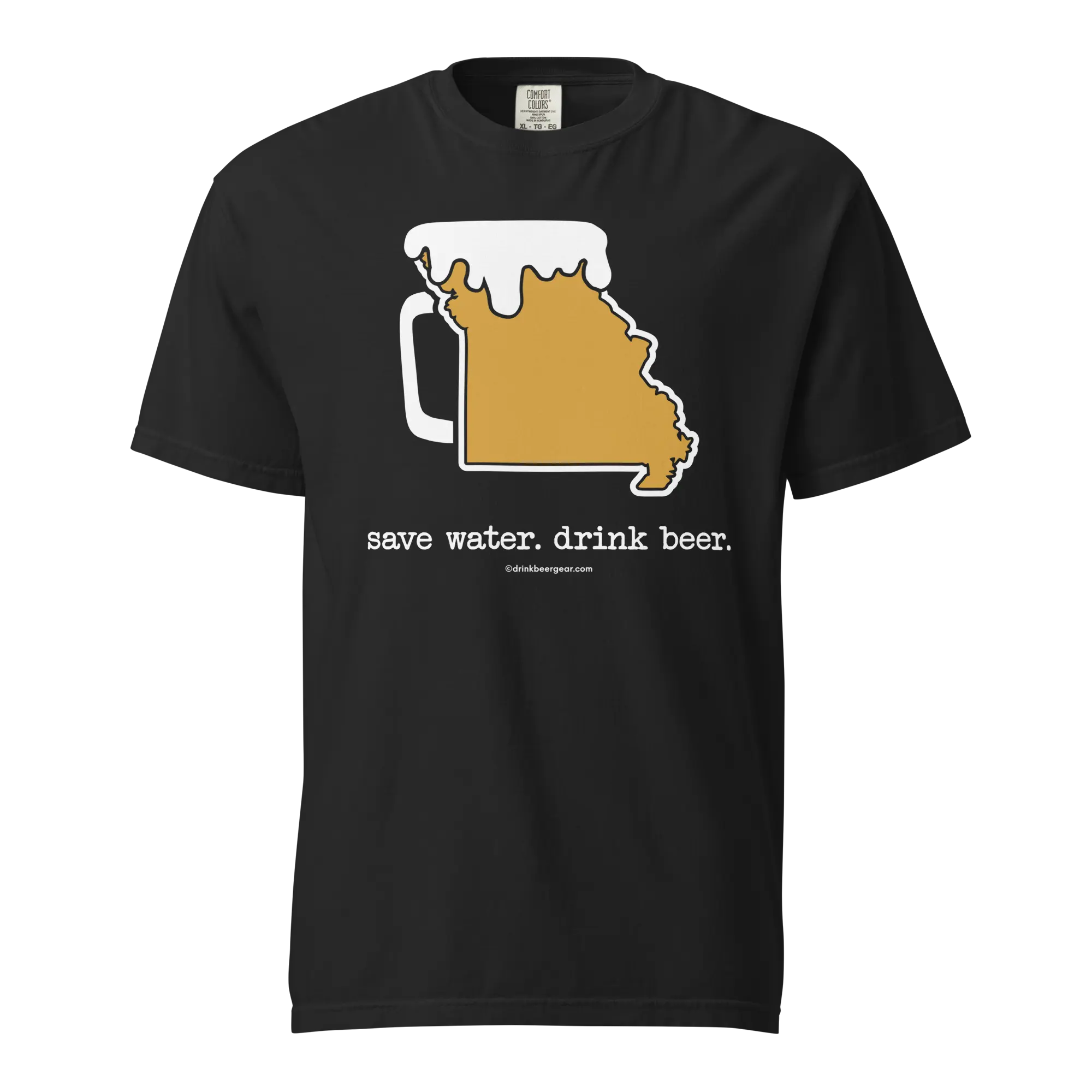 Missouri Beer Mug Tee – Save Water. Drink Beer. - COMFORT COLORS BRAND TEE Drink Beer Gear