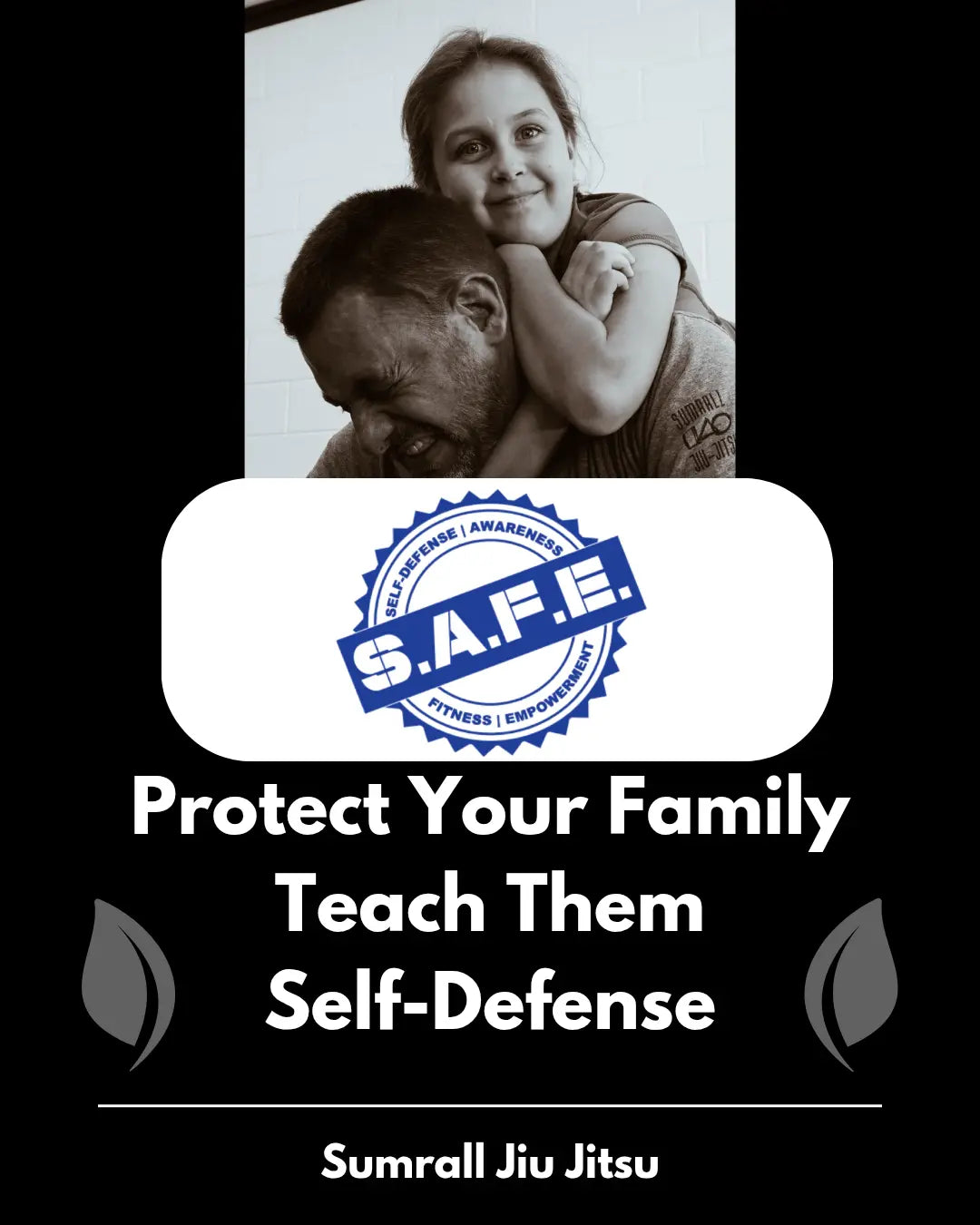 Family Self-Defense Jiu Jitsu Classes: Protect & Empower Your Loved Ones at Sumrall Jiu Jitsu!