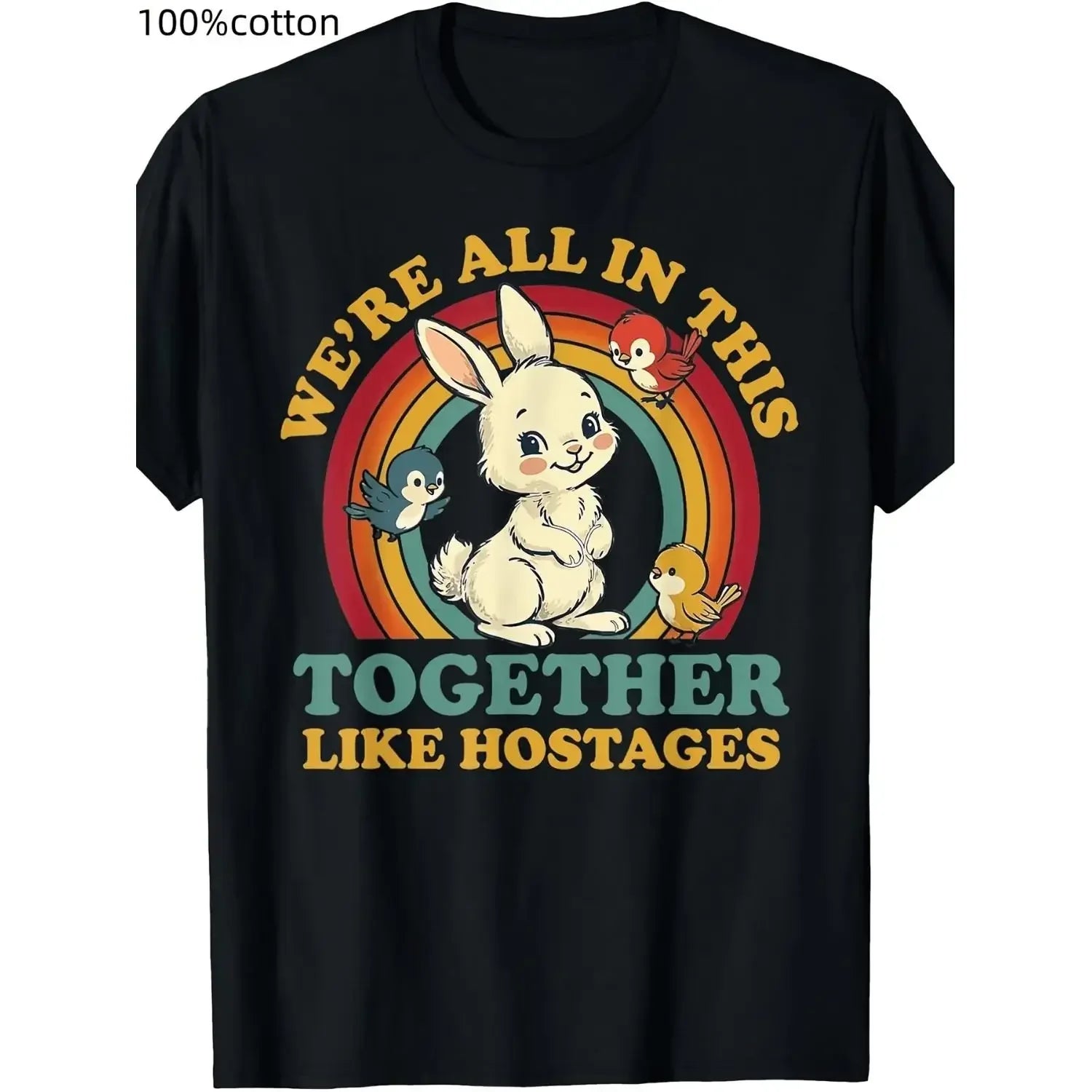 Funny We'Re All in This Together Like Hostages Humor Vintage T-Shirt by The Mississippi Mermaid Mercantile