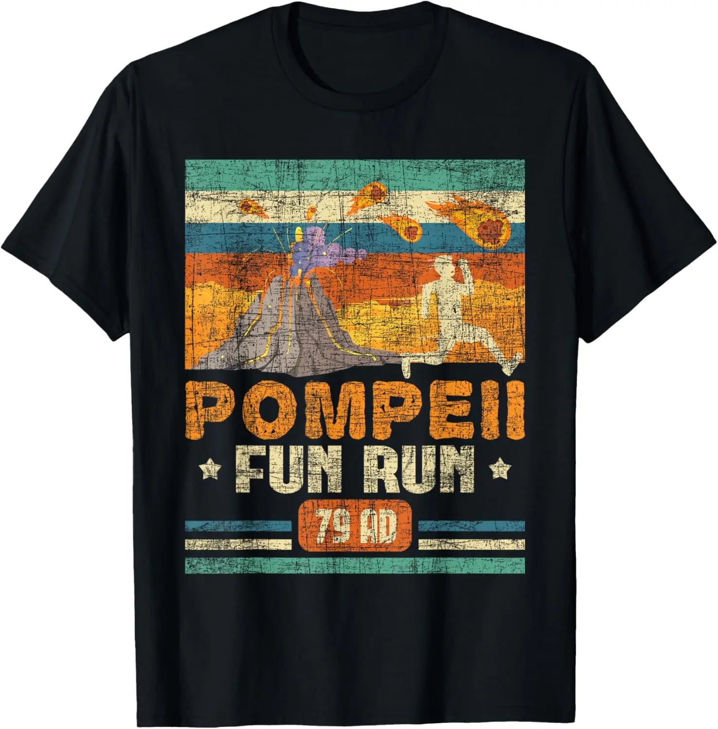 Pompeii Fun Run 79 AD T-Shirt — Retro Dark Humor History Tee by The Mississippi Mermaid Mercantile