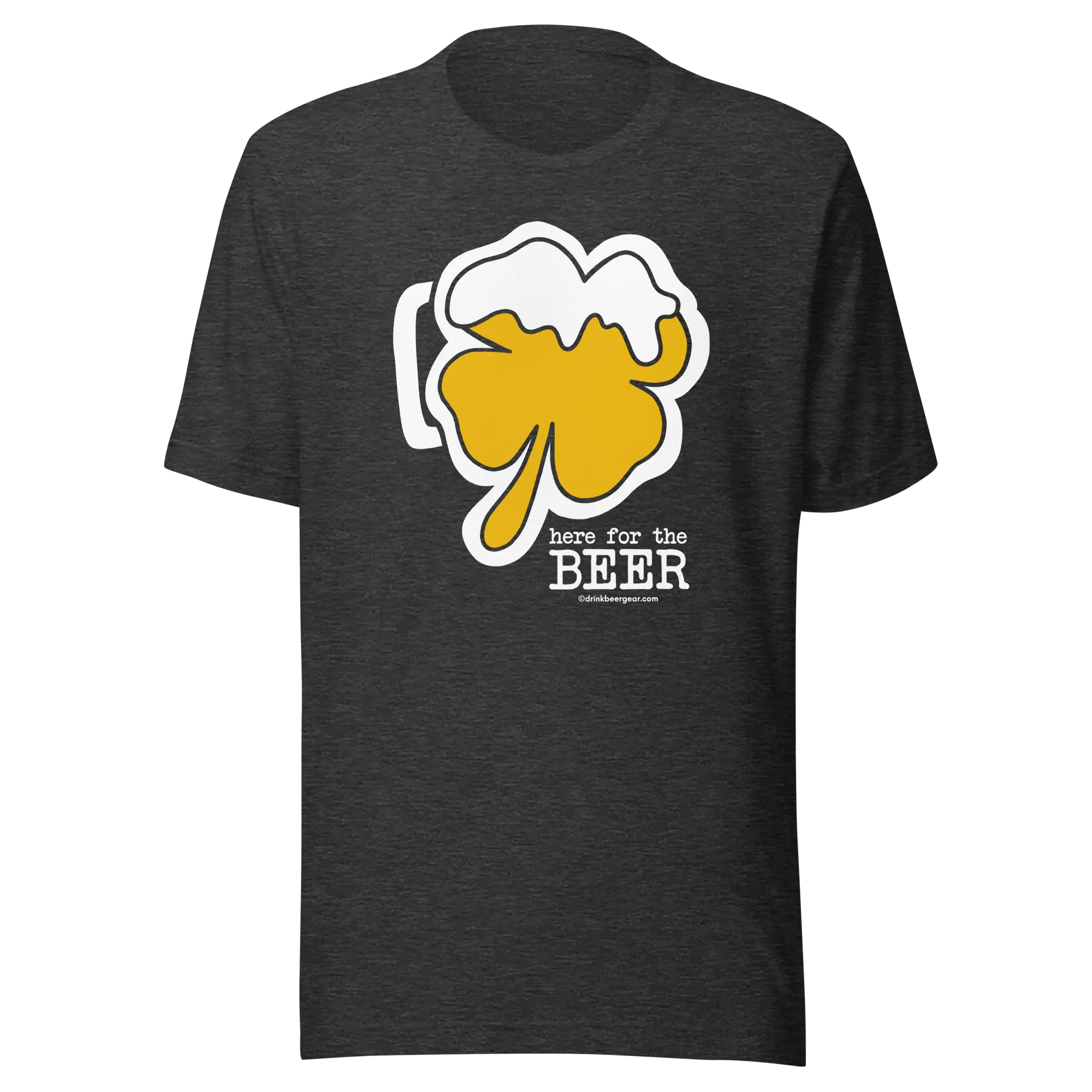 Gray t-shirt with a shamrock beer mug design and the text "Here for the Beer."