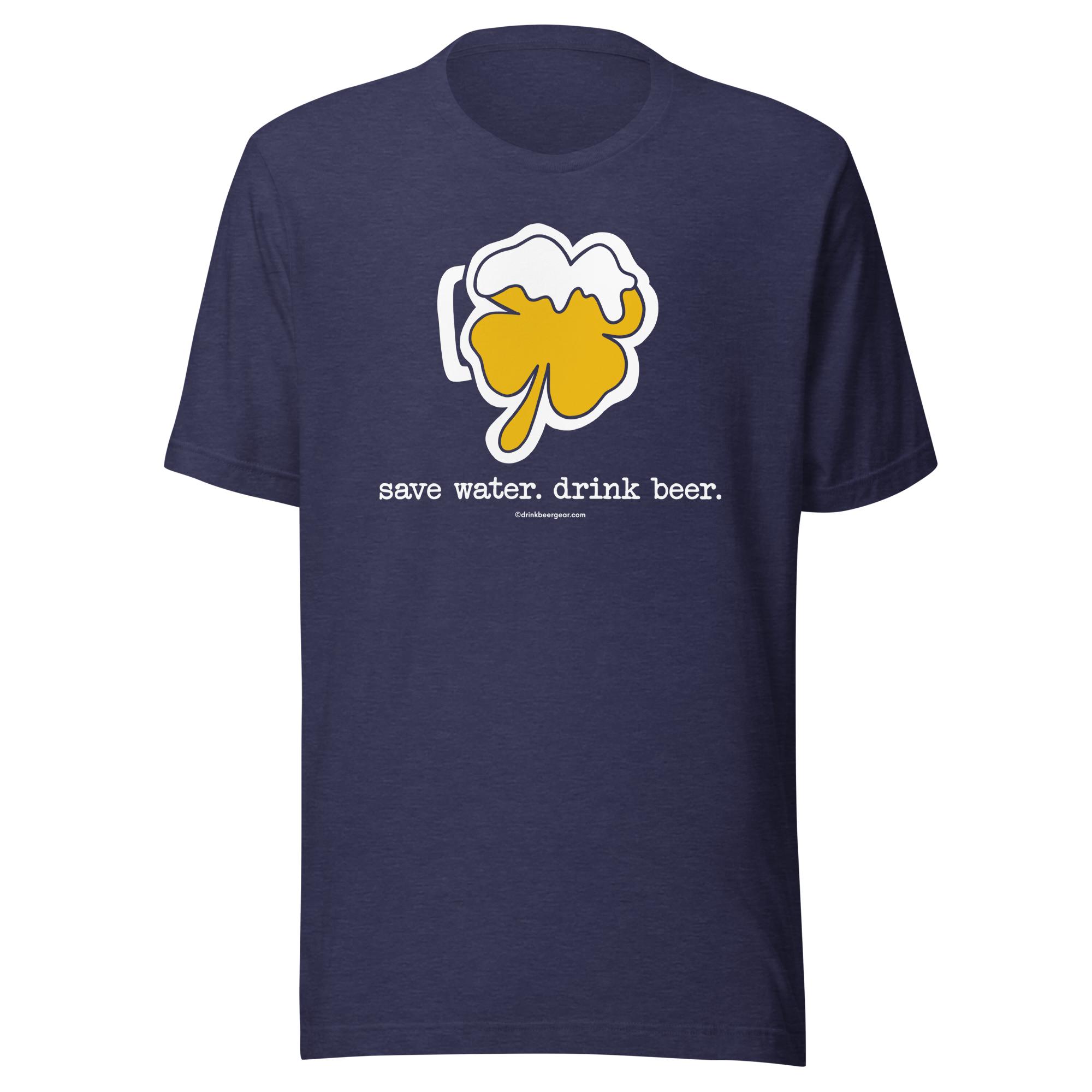 Shamrock Beer Mug Tee - Save Water. Drink Beer. - BELLA+CANVAS BRAND TEE Drink Beer Gear