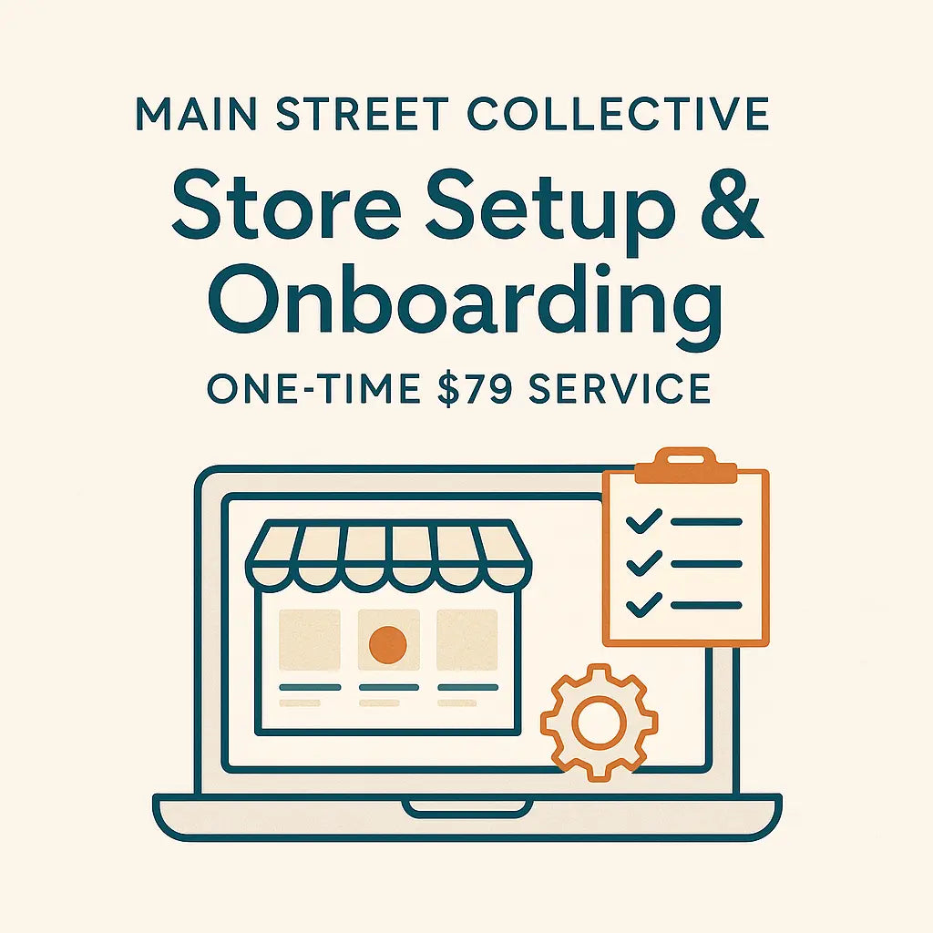 Store Setup & Onboarding Service by Main Street Collective for $79. Shop setup, configuration, policy implementation, and product optimization.