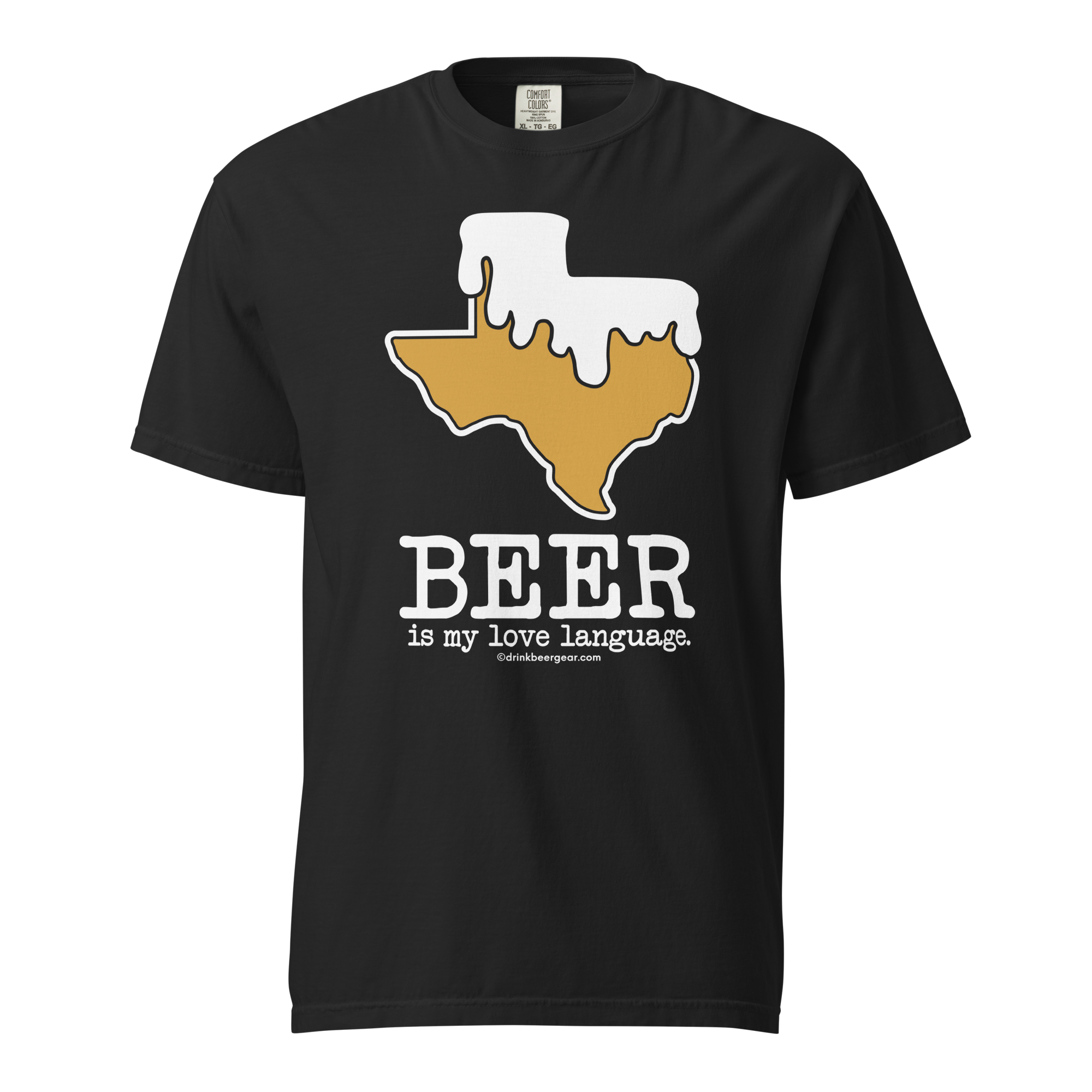 Texas Beer Mug Tee - Beer Is My Love Language. - COMFORT COLORS BRAND TEE Drink Beer Gear
