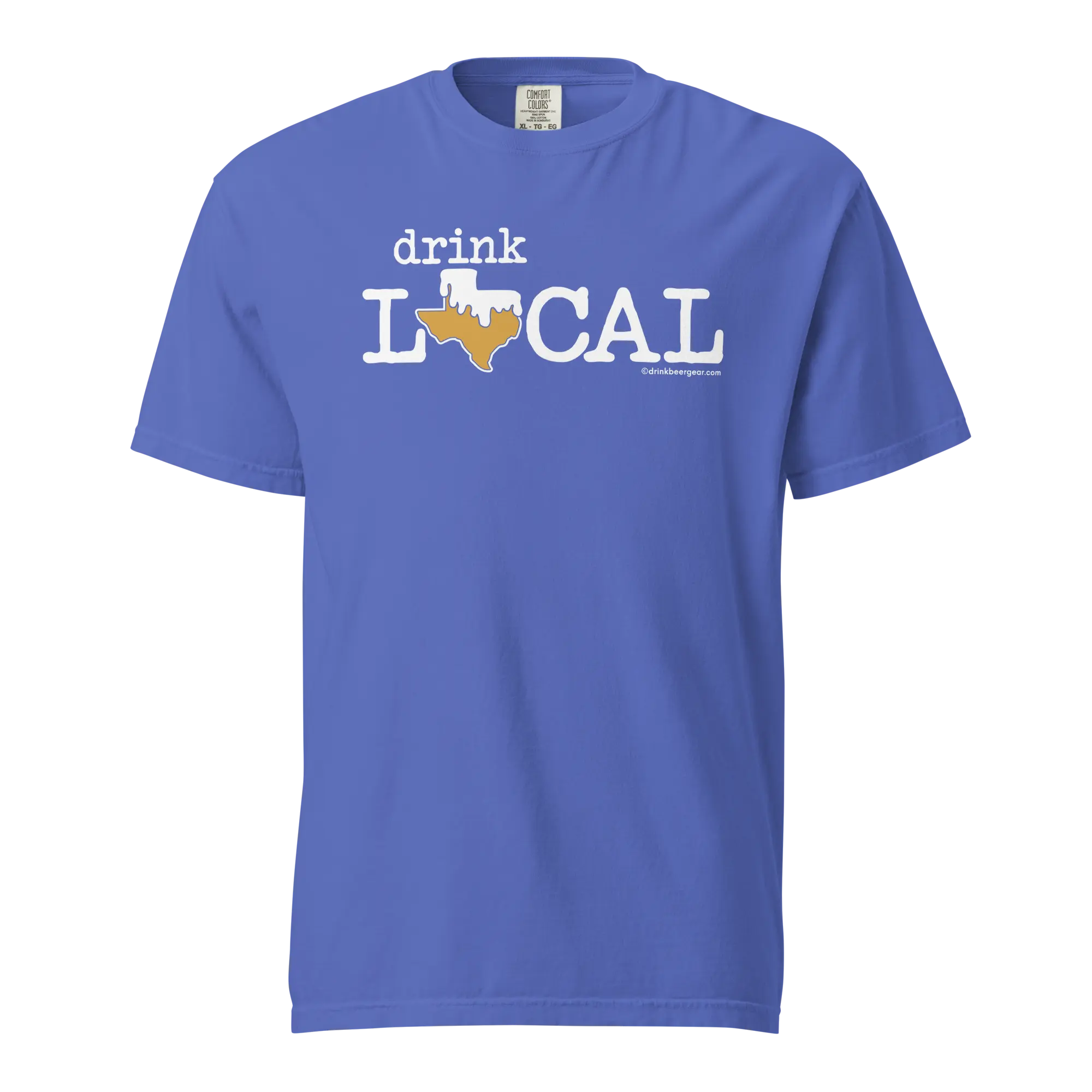 Texas Beer Mug Tee - Drink Local - COMFORT COLORS BRAND TEE Drink Beer Gear