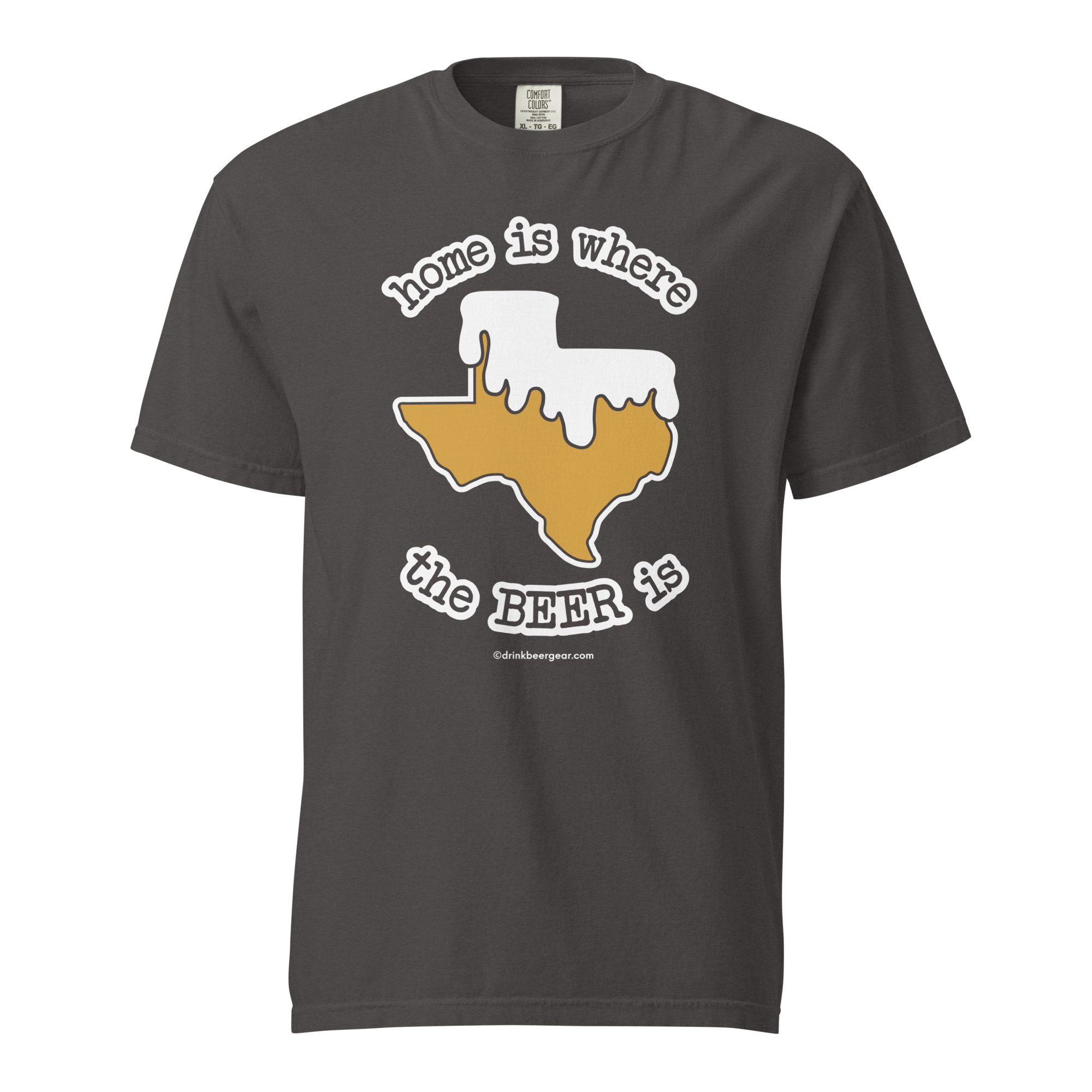 Texas Beer Mug Tee - Home Is Where The Beer Is - COMFORT COLORS BRAND TEE Drink Beer Gear