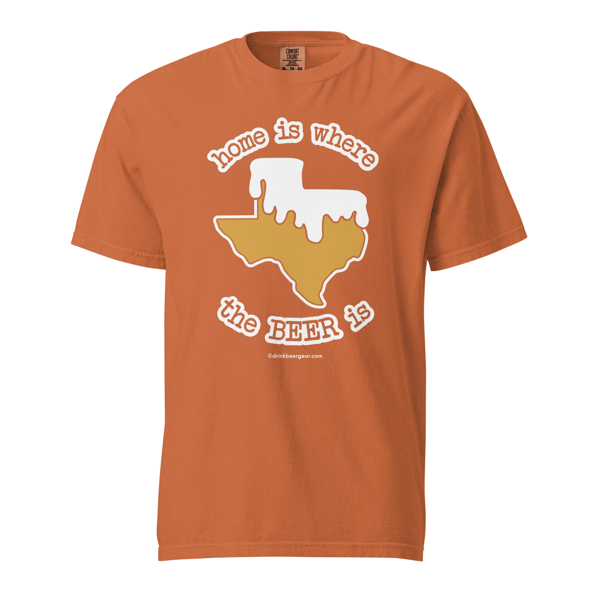 Texas Beer Mug Tee - Home Is Where The Beer Is - COMFORT COLORS BRAND TEE Drink Beer Gear