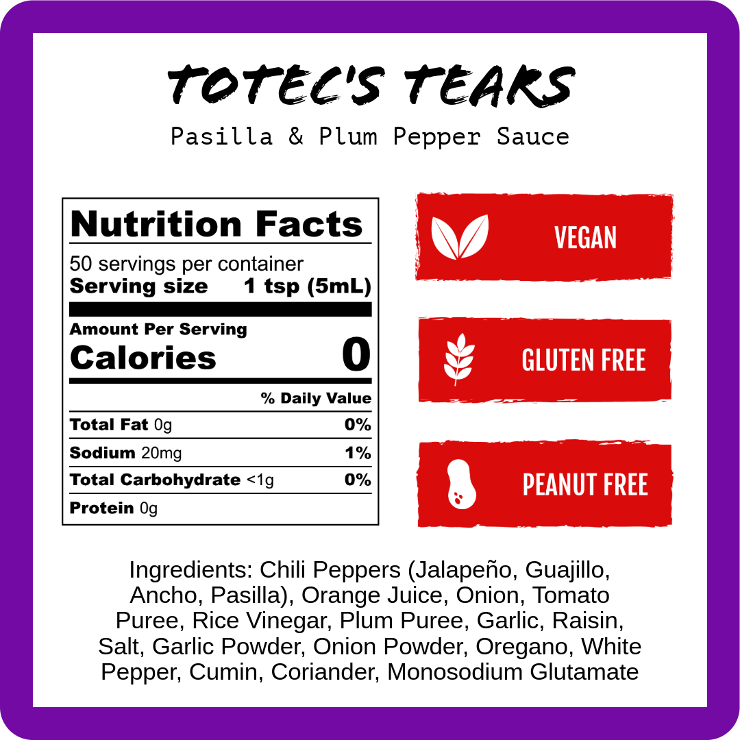 Totec's Tears - Pasilla & Plum (9oz)