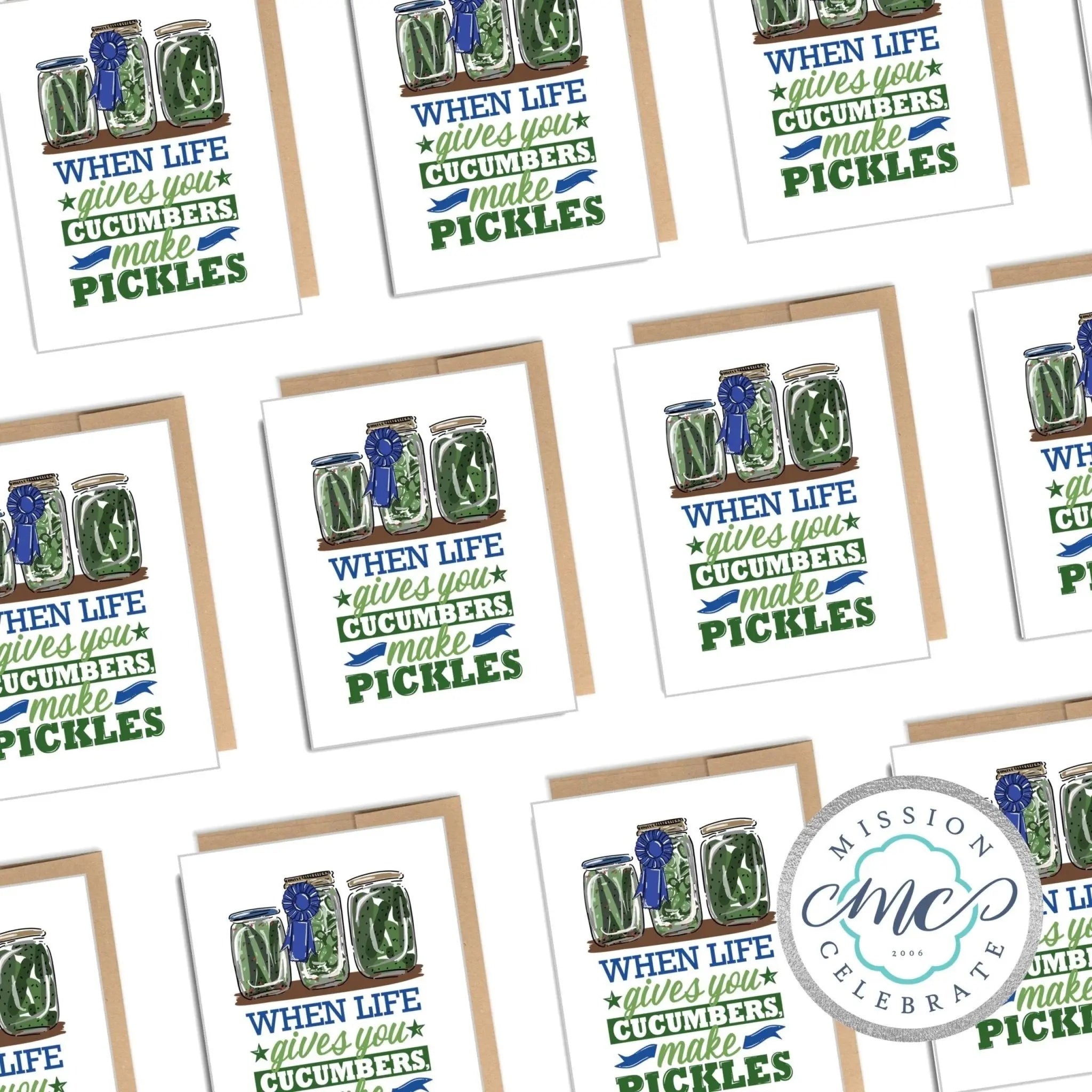 When Life Gives You Cucumbers, Make Pickles (Pickle Lovers) Art Greeting Cards (A2 Size 4.5"x5.5" folded note note card with envelope) Mission Celebrate