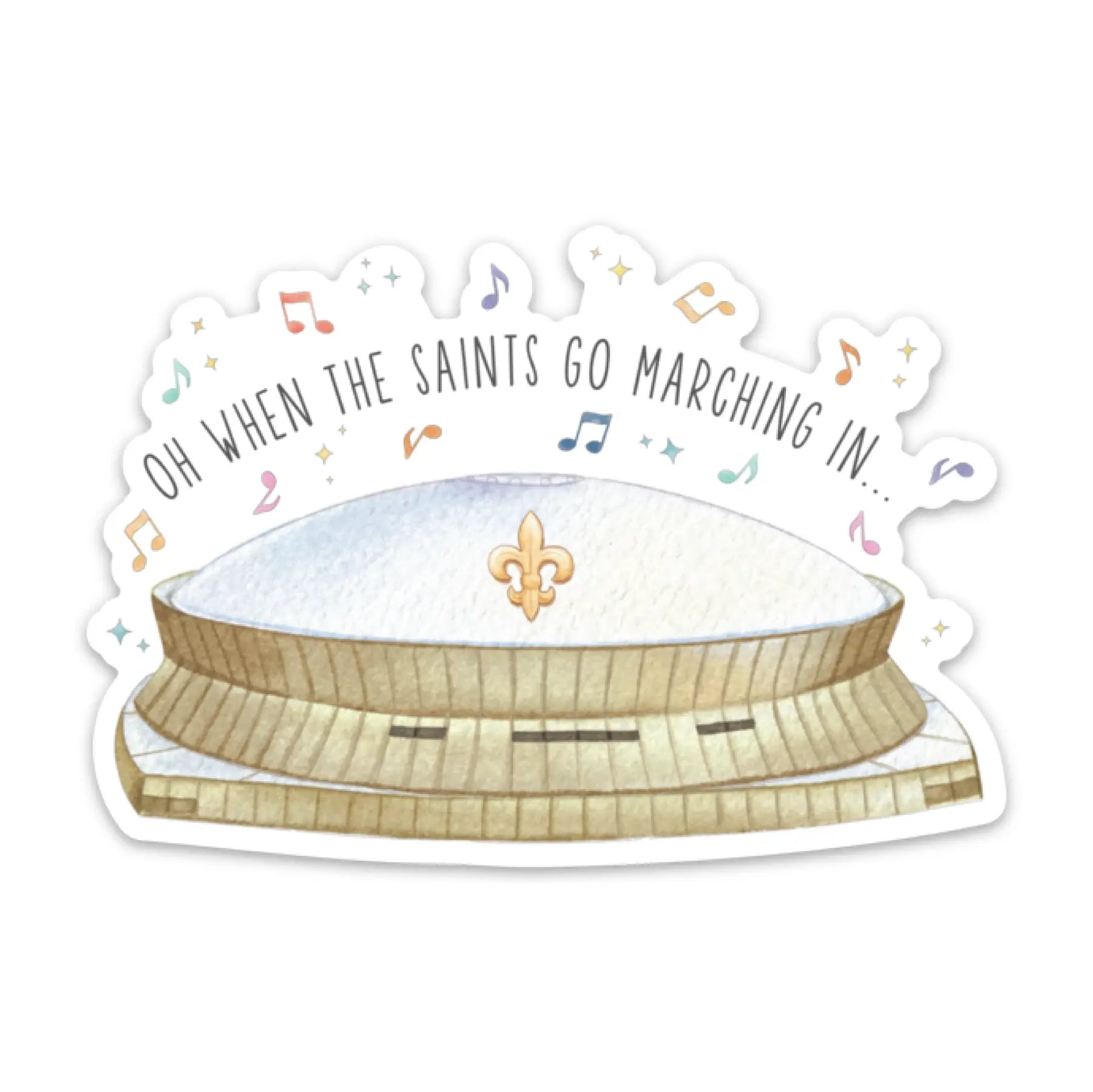 When The Saints Go Marching In Die Cut Sticker by Nola Tawk, vinyl decal main product photo