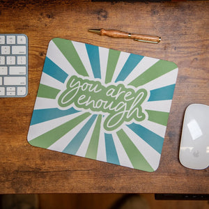 You Are Enough - Mouse Pad by Still Magnolia, mouse pads detail photo 3
