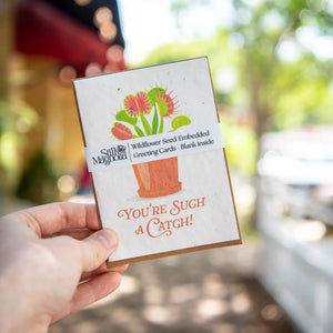 You're Such a Catch - Plantable Seed Card Still Magnolia
