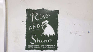 Rise and Shine Mother Cluckers Metal Sign – Rooster or Hen Design – Funny Farmhouse Wall Art with Barbed Wire Edge – 18"x14"