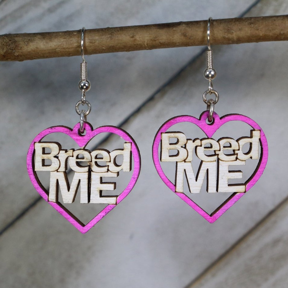 Breed Me Wooden Earrings | Adult Humor Statement Jewelry