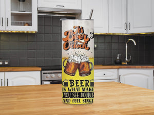 "I Make Beer Disappear" 20oz Tumbler