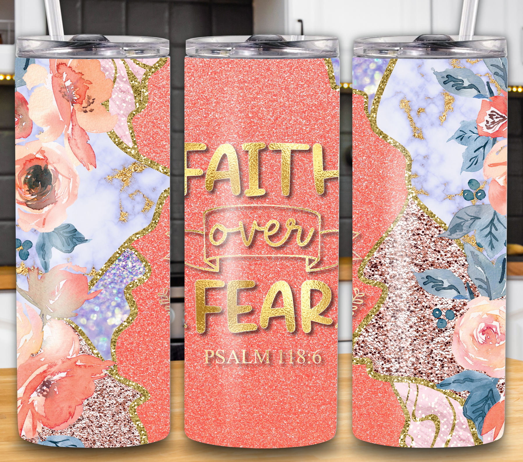 "Faith Over Fear" Psalm 118:6 20oz Tumbler