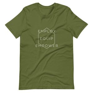 Employ, Equip, Empower T-Shirt